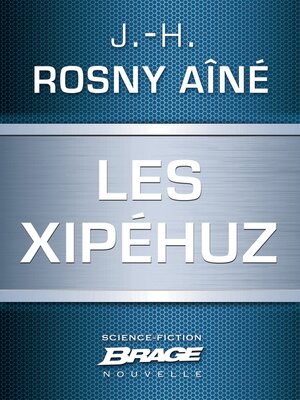 cover image of Les Xipéhuz